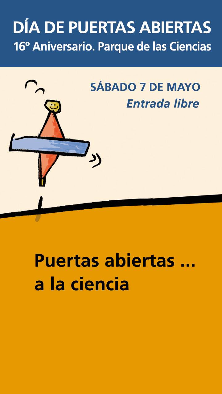 16º aniversario: Jornada de Puertas Abiertas en el Parque de las Ciencias
