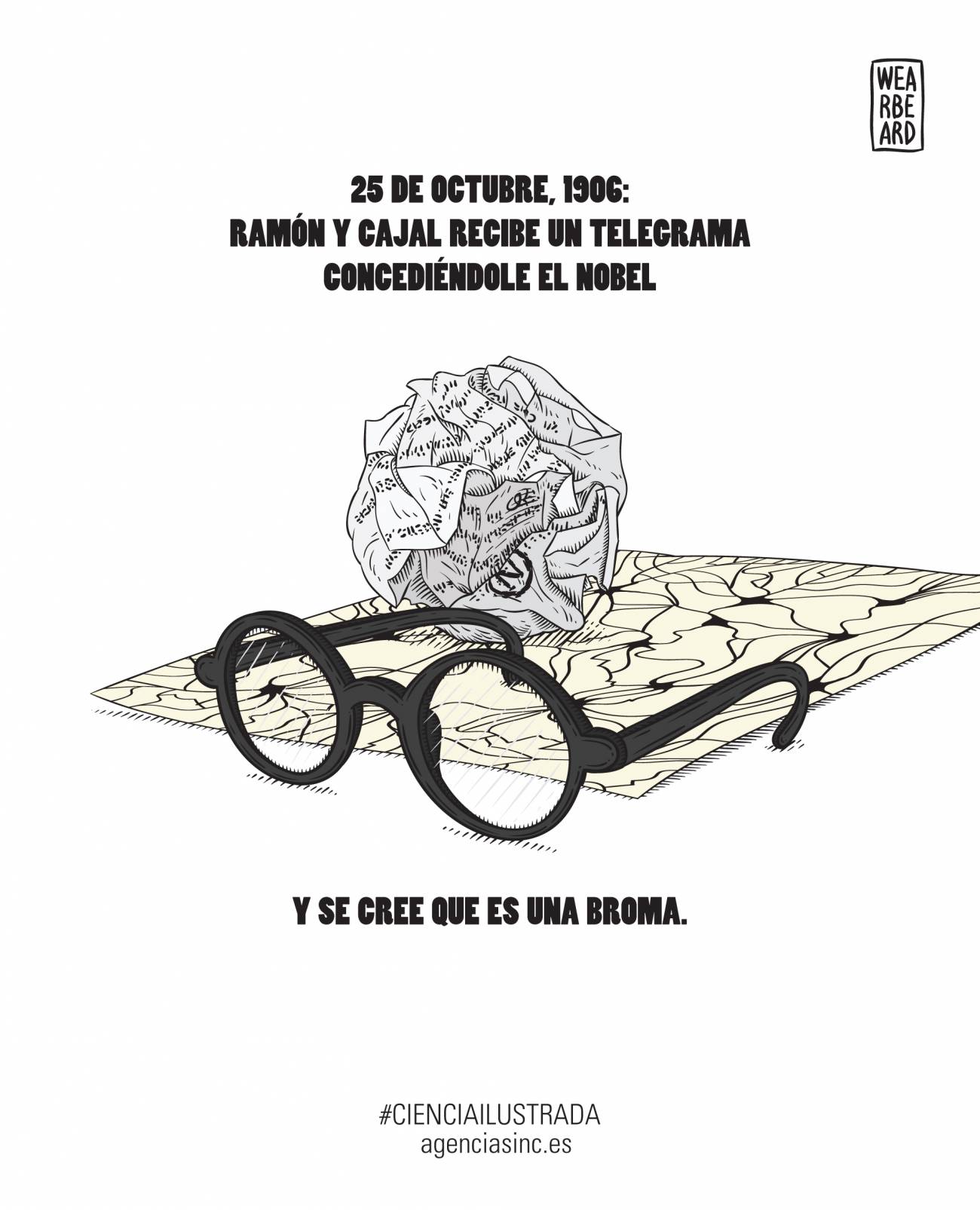 El día en que Cajal no se creyó que había ganado el Nobel