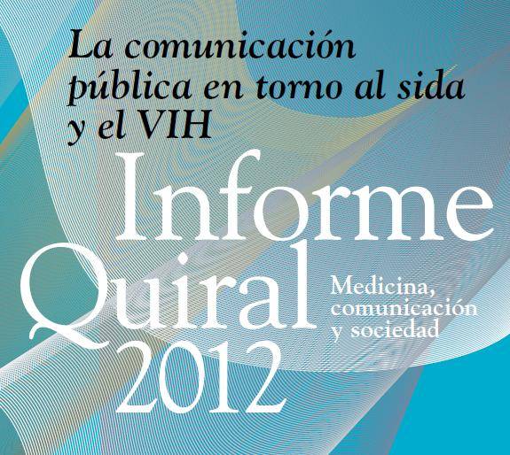 Presentan el Informe Quiral 2012 sobre VIH y sida en los medios de comunicación